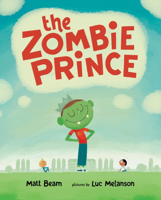 Book cover of: Zombie Prince. By: Matt Beam