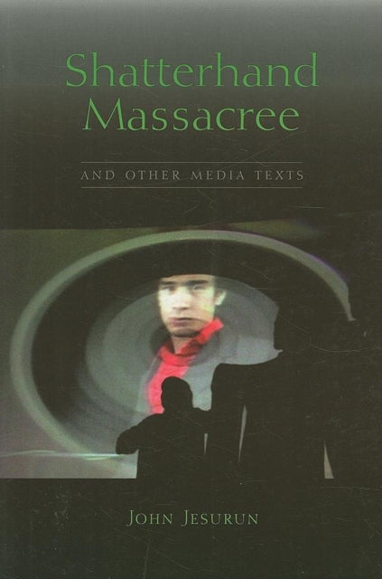 Book cover of: Shatterhand Massacree and Other Plays