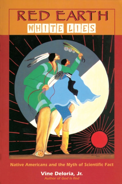 Book cover of: Red Earth, White Lies