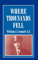 Book cover of: Where Thousands Fell