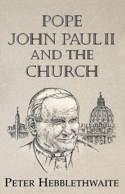 Book cover of: Pope John Paul II and the Church