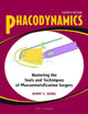 Book cover of: Phacodynamics. By: Barry S. Seibel