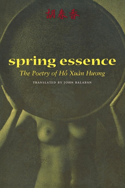 Book cover of: Spring Essence. By: Xuân Hương Hò̂