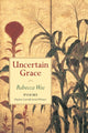 Book cover of: Uncertain Grace