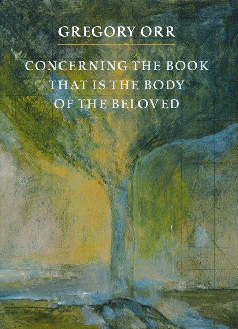 Book cover of: Concerning the Book that is the Body of the Beloved
