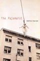 Book cover of: Pajamaist. By: Matthew Zapruder