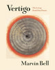 Book cover of: Vertigo. By: Marvin Bell