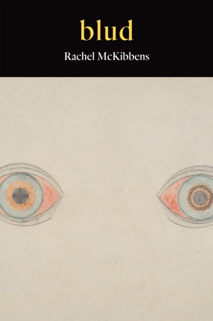 Book cover of: blud. By: Rachel McKibbens