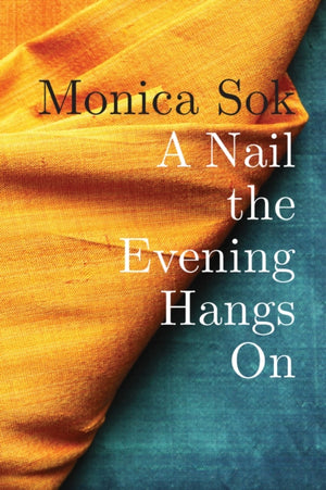Nail the Evening Hangs On