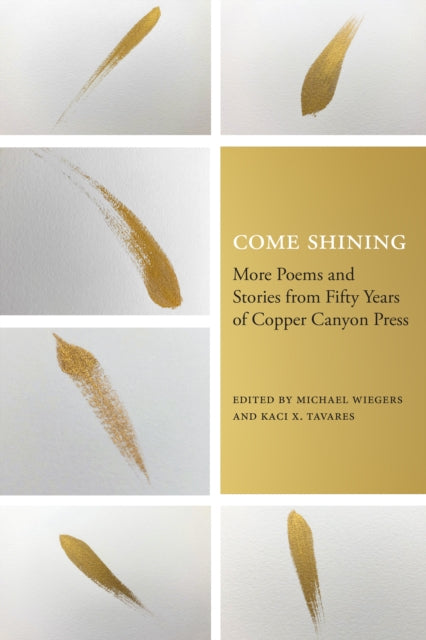 Book cover of: Come Shining. By: Michael Wiegers