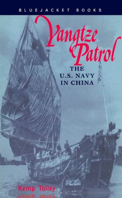 Book cover of: Yangtze Patrol