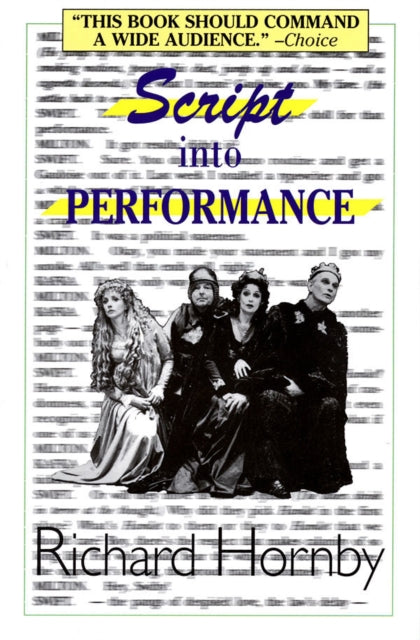 Book cover of: Script into Performance. By: Richard Hornby