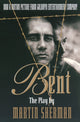 Book cover of: Bent. By: Martin Sherman