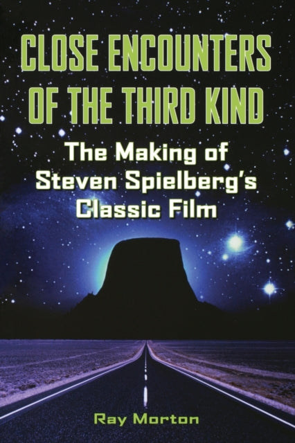 Book cover of: Close Encounters of the Third Kind. By: Ray Morton