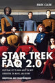 Book cover of: Star Trek FAQ 2.0 (Unofficial and Unauthorized). By: Mark Clark
