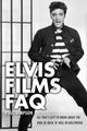Book cover of: Elvis Films FAQ