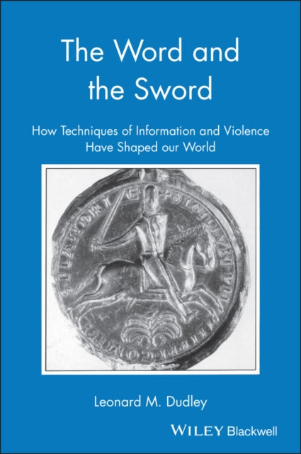 Book cover of: Word and the Sword. By: Leonard M. Dudley