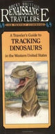 Book cover of: Travelers Guide to Tracking Dinosaurs