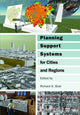 Book cover of: Planning Support Systems for Cities and Regions