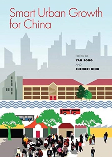 Book cover of: Smart Urban Growth for China