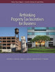 Book cover of: Rethinking Property Tax Incentives for Business. By: Daphne A. Kenyon