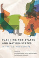 Book cover of: Planning for States and Nation–States in the U.S. and Europe. By: Gerrit Knaap