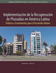 Book cover of: Implementacion de la recuperacion de plusvalias – Politicas e instrumentos para el desarrollo urbano. By: Martim O. Smolka