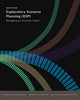 Book cover of: How to Use Exploratory Scenario Planning (XSP) – Navigating an Uncertain Future. By: Jeremy Stapleton