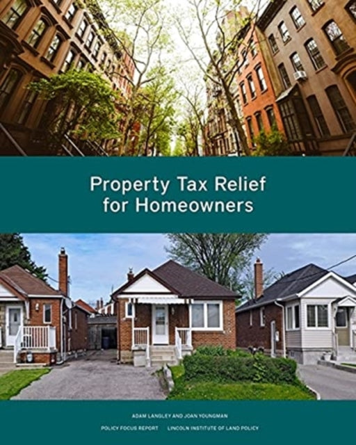 Book cover of: Property Tax Relief for Homeowners. By: Adam Langley