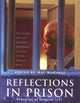 Book cover of: Reflections in Prison