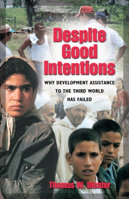 Book cover of: Despite Good Intentions. By: Thomas W. Dichter
