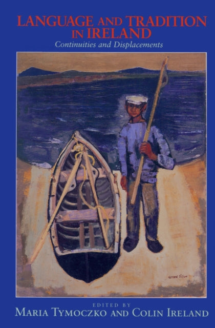 Book cover of: Language and Tradition in Ireland