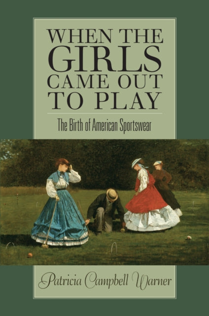 Book cover of: When the Girls Came Out to Play. By: Patricia Campbell Warner