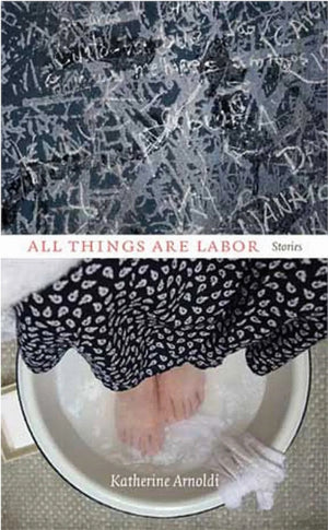 All Things Are Labor
