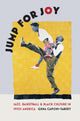 Book cover of: Jump for Joy. By: Gena Caponi-Tabery