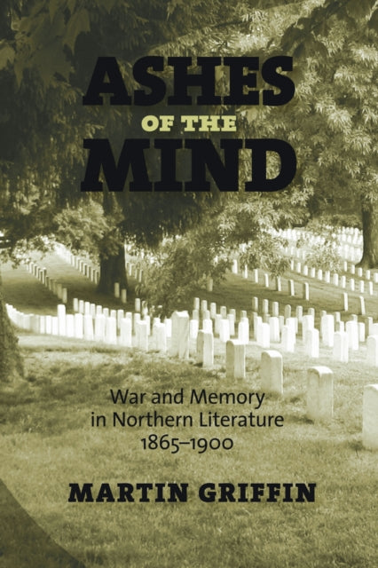 Book cover of: Ashes of the Mind. By: Martin Griffin