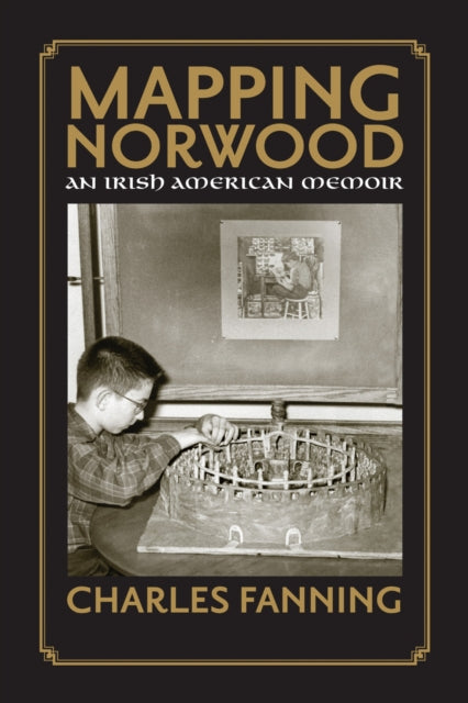 Book cover of: Mapping Norwood. By: Charles Fanning