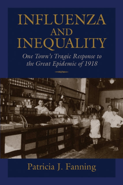 Book cover of: Influenza and Inequality