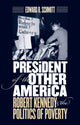 Book cover of: President of the Other Americas. By: Edward R. Schmitt