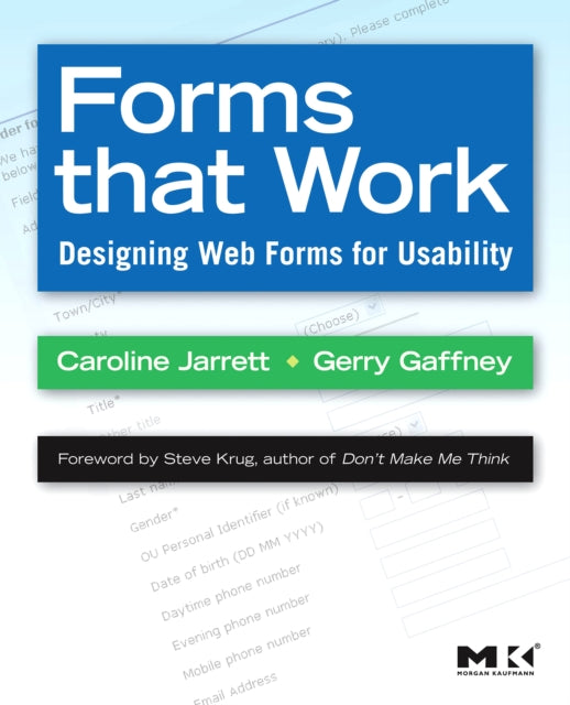 Book cover of: Forms that Work. By: Caroline Jarrett