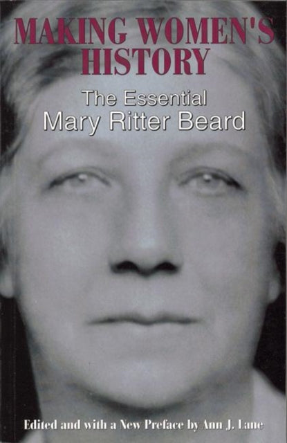Book cover of: Making Women's History. By: Mary Ritter Beard