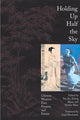 Book cover of: Holding up Half the Sky