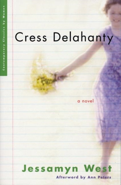 Book cover of: Cress Delahanty. By: Jessamyn West