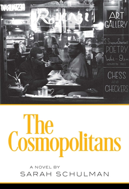 Book cover of: Cosmopolitans. By: Sarah Schulman