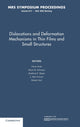 Book cover of: Dislocations and Deformation Mechanisms in Thin Films and Small Structures: Volume 673. By: Oliver Kraft