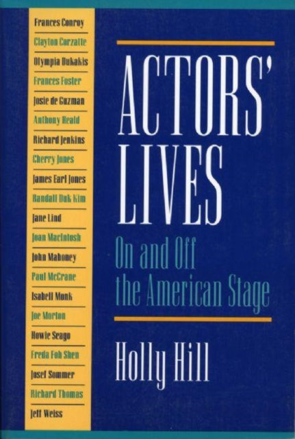 Book cover of: Actors' Lives. By: Holly Hill