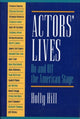 Book cover of: Actors' Lives. By: Holly Hill