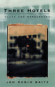 Book cover of: Three Hotels: Plays and Monologues