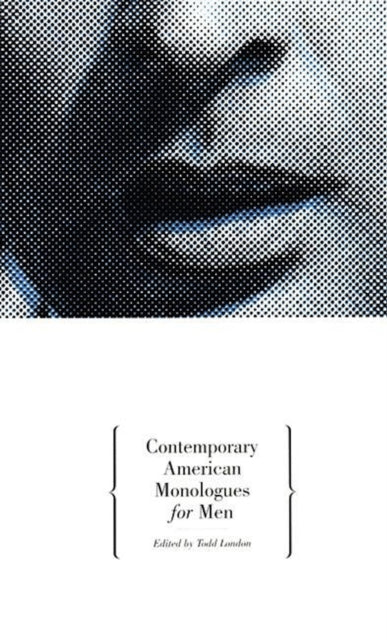 Book cover of: Contemporary American Monologues for Men