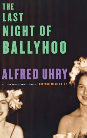 Last Night of Ballyhoo